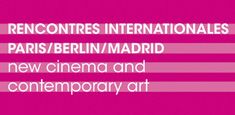 Rencontres Internationales Paris / Madrid / Berlin - Opening