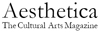 Aesthetica - the Cultural Arts Magazine